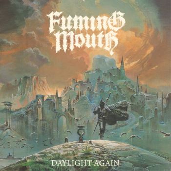 Fuming Mouth - Daylight Again (2024)